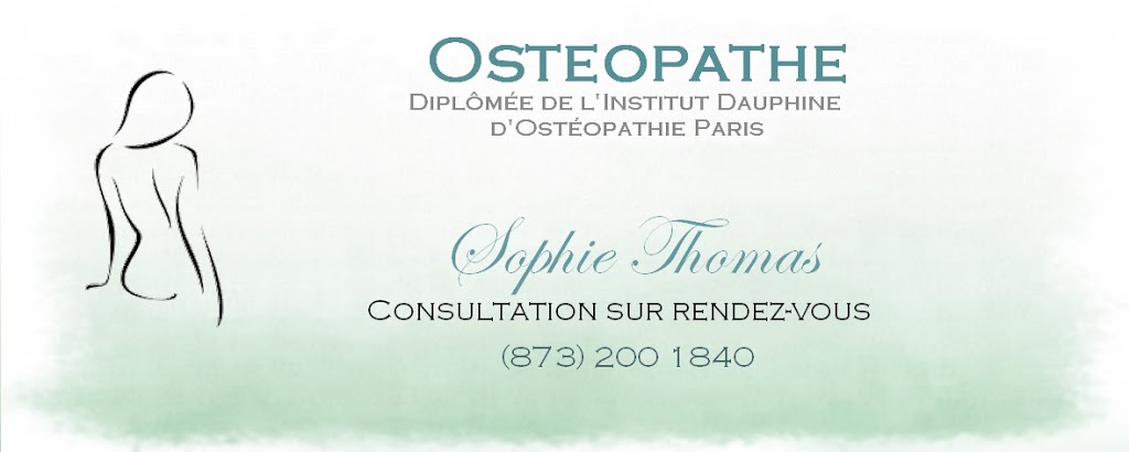 Ostéopathe - Sophie Thomas | 8-1050 Rue Perry, Sherbrooke, QC J1H 3Z4, Canada | Phone: (873) 200-1840