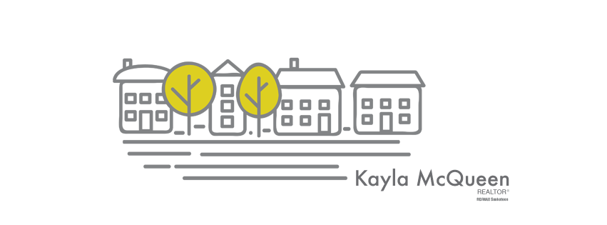 Kayla McQueen | 1820 8 St E #250, Saskatoon, SK S7H 0T6, Canada | Phone: (306) 222-0781