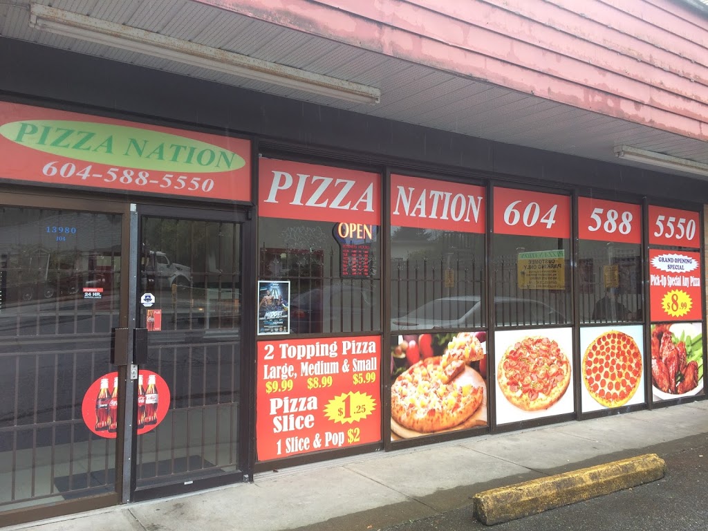 Pizza Nation | 13980 108 Ave #104, Surrey, BC V3T 2L2, Canada | Phone: (604) 588-5550