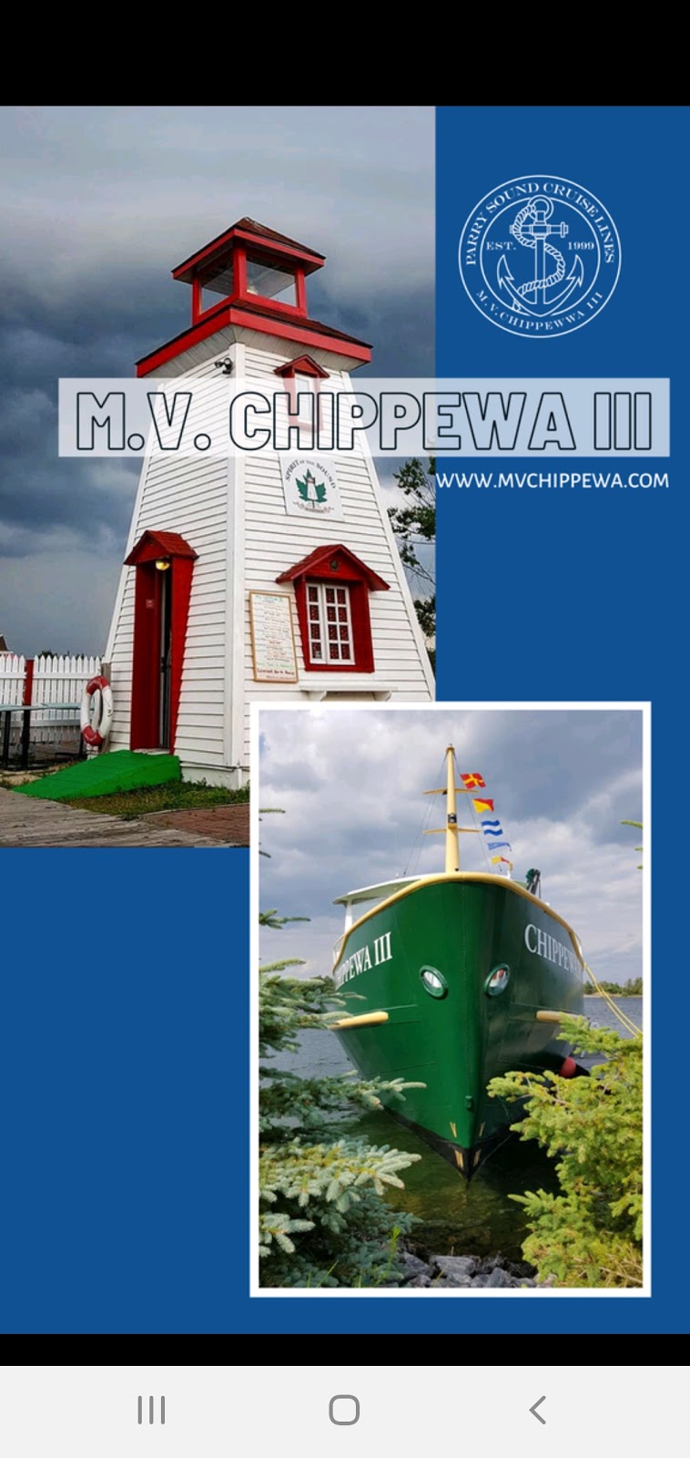 M.V. Chippewa III | Seguin River Parkette, 20 McIsaac Way, Parry Sound, ON P2A 1S3, Canada | Phone: (705) 746-6064