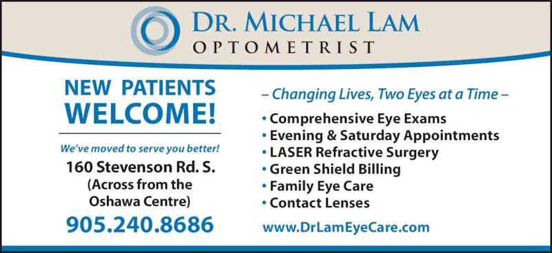 Dr. Michael Lam Optometry Eye Care | 160 Stevenson Rd S #3, Oshawa, ON L1J 5M2, Canada | Phone: (905) 240-8686