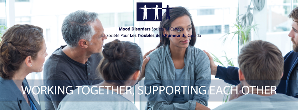 Mood Disorders Society of Canada | 46 Hope Crescent, Belleville, ON K8P 4S2, Canada | Phone: (613) 921-5565