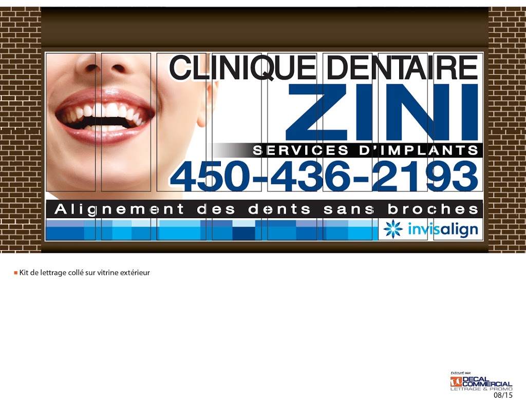 Clinique Dentaire Zini | 450 Boulevard Monseigneur-Dubois #201, Saint-Jérôme, QC J7Y 3L8, Canada | Phone: (450) 436-2193