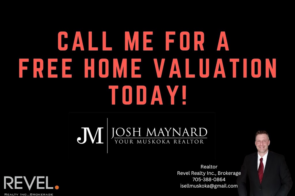 Josh Maynard Muskoka Realtor, Revel Realty Inc. Muskoka | 63 Joseph St, Port Carling, ON P0B 1J0, Canada | Phone: (705) 388-0864