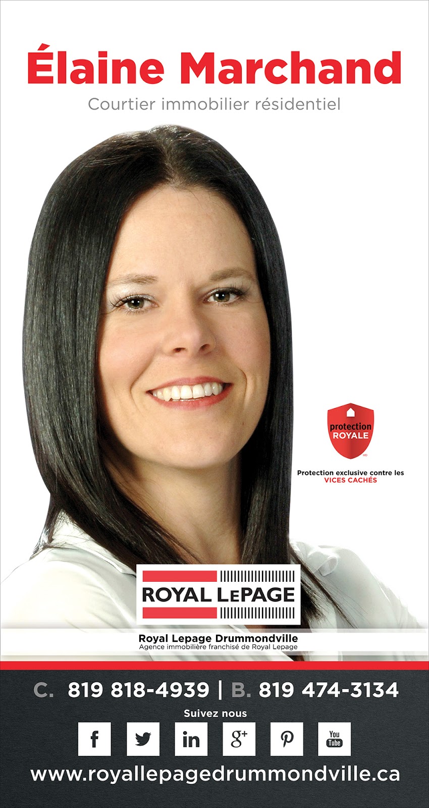 Royal Lepage Drummondville | 450 Rue Saint-Pierre, Drummondville, QC J2C 3W1, Canada | Phone: (819) 474-3134