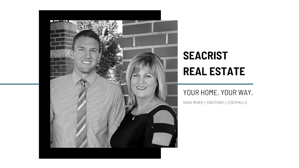 John and Trish Seacrist Real Estate Team | Century 21 Foothills | 618 Centre St SE, High River, AB T1V 1E9, Canada | Phone: (403) 603-8260