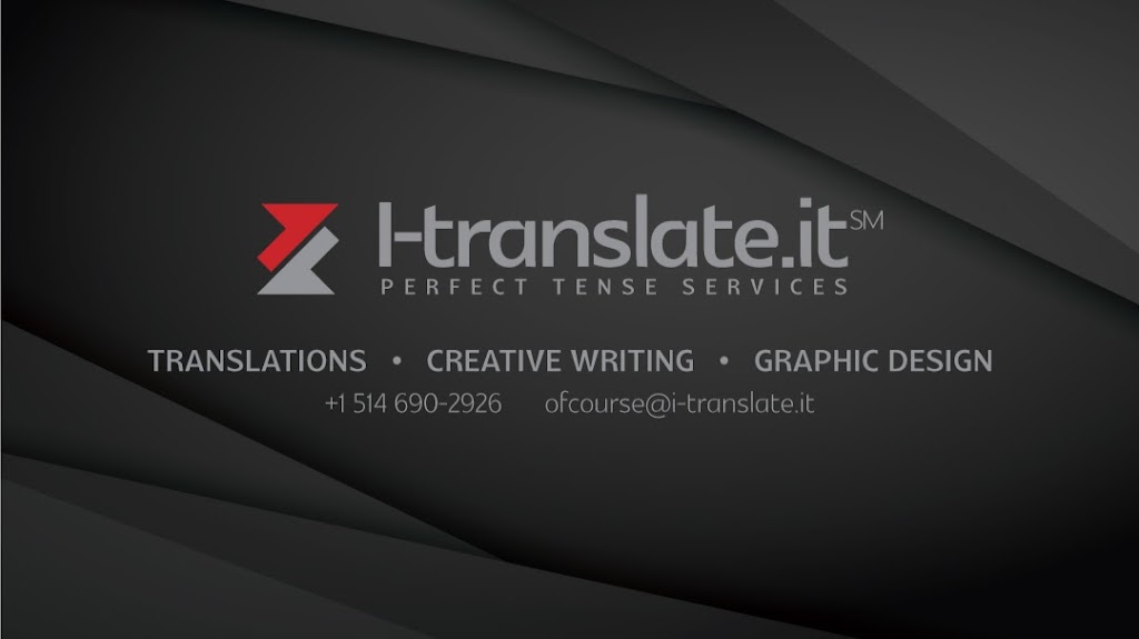 I-translate.it | 5231 Rue Riviera, Pierrefonds, QC H8Z 3H7, Canada | Phone: (438) 818-2440