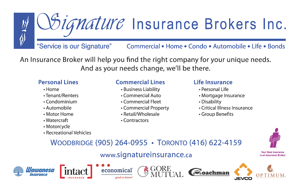 Signature Insurance Brokers Inc. | 111 Zenway Blvd #39, Woodbridge, ON L4H 3H9, Canada | Phone: (905) 264-0955