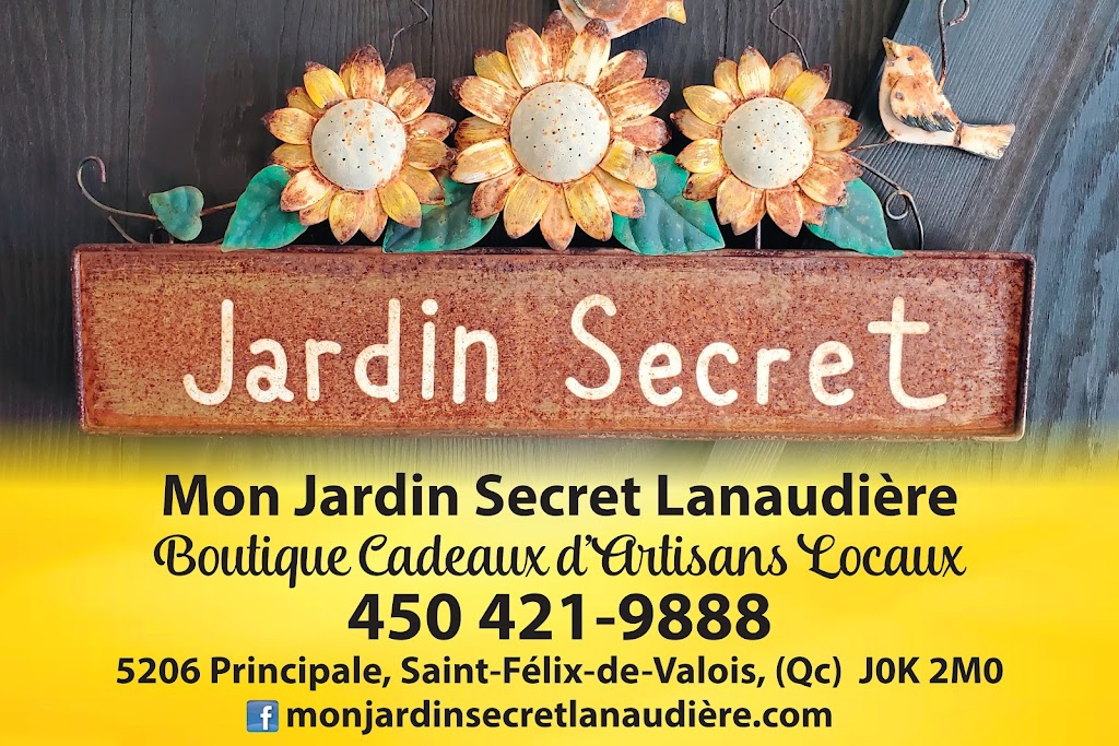 Mon jardin secret Lanaudiere | 5206 principale, Saint-Félix-de-Valois, QC J0K 2M0, Canada | Phone: (450) 421-9888