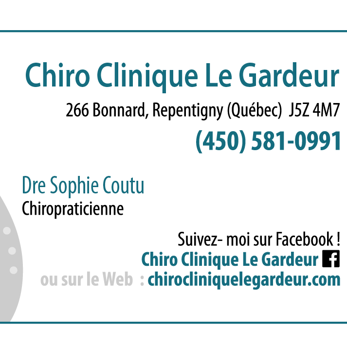 Chiro Clinique Le Gardeur | 266 Rue Bonnard, Repentigny, QC J5Z 4M7, Canada | Phone: (450) 581-0991