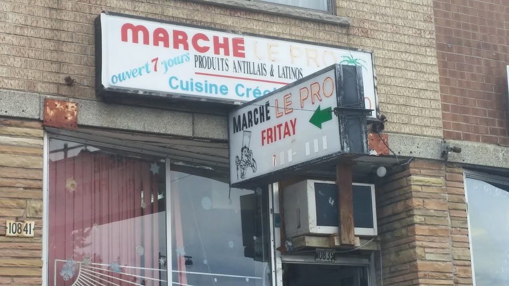 Marché Le Pro | 10839 Boulevard Pie-IX, Montréal-Nord, QC H1H 4A9, Canada | Phone: (514) 789-0488