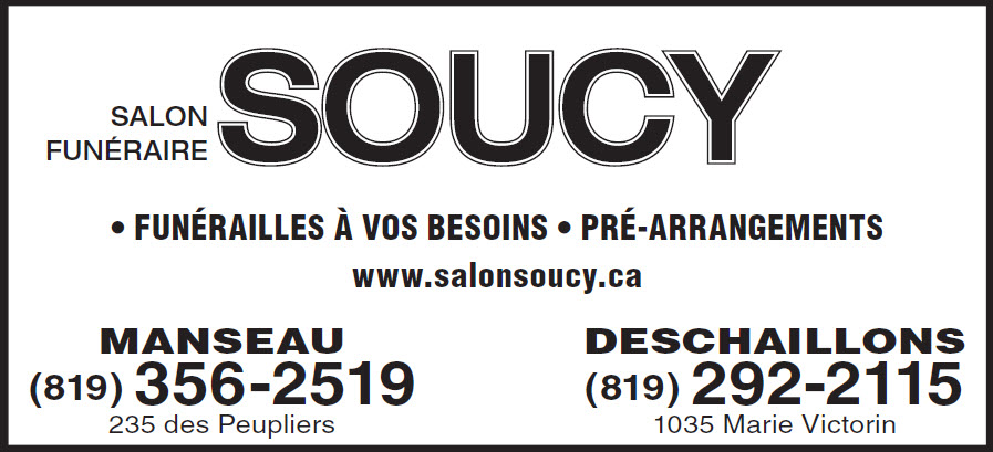 Salon Funeraire Soucy | 235 Rue des Peupliers, Manseau, QC G0X 1V0, Canada | Phone: (819) 356-2519