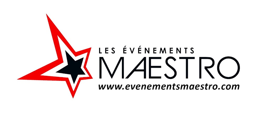 Les Événements Maestro | 6309 Rue Florent, Sherbrooke, QC J1N 0A2, Canada | Phone: (819) 572-2698