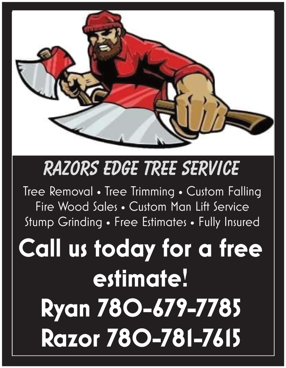 Razors Edge Tree Service | 6801 42a Ave, Camrose, AB T4V 3S4, Canada | Phone: (780) 679-7785