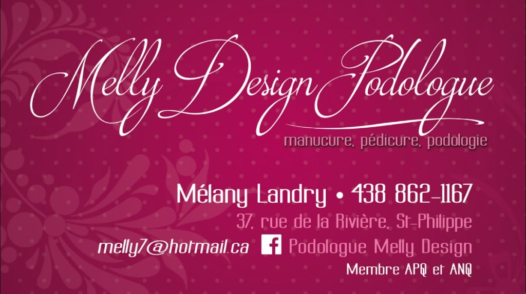 Melly Design Podologue | 37 de la, Rue de la Rivière, Saint-Philippe, QC J0L 2K0, Canada | Phone: (438) 862-1167