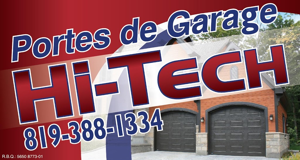 Portes de Garage Hi-Tech | 1720 Rte 122, Notre-Dame-du-Bon-Conseil, QC J0C 1A0, Canada | Phone: (819) 818-8820