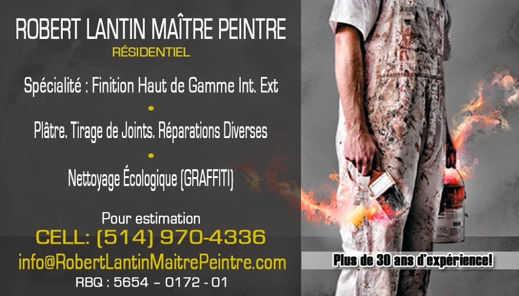 Robert Lantin Maître Peintre | 1090 Rue Rousseau, Beloeil, QC J3G 3V1, Canada | Phone: (514) 970-4336