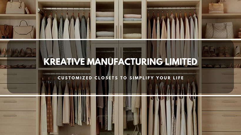 Custom Closets and Cabinet Maker in Brampton - Kreative Manufact | 13 Edvac Dr Unit #10-13, Brampton, ON L6S 5W6, Canada | Phone: (647) 883-9856
