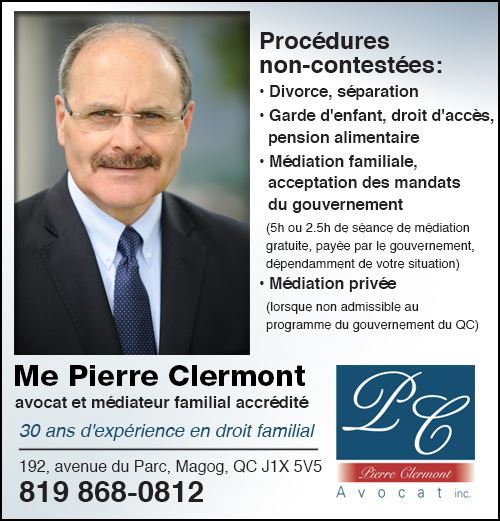 Me Pierre Clermont Avocat et Médiateur Familial Accrédité - Mago | 192 Avenue du Parc, Magog, QC J1X 5V5, Canada | Phone: (819) 868-0812