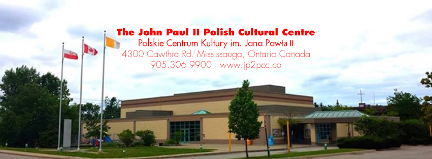 John Paul II Polish Cultural Centre | 4300 Cawthra Rd, Mississauga, ON L4Z 1V8, Canada | Phone: (905) 306-9900