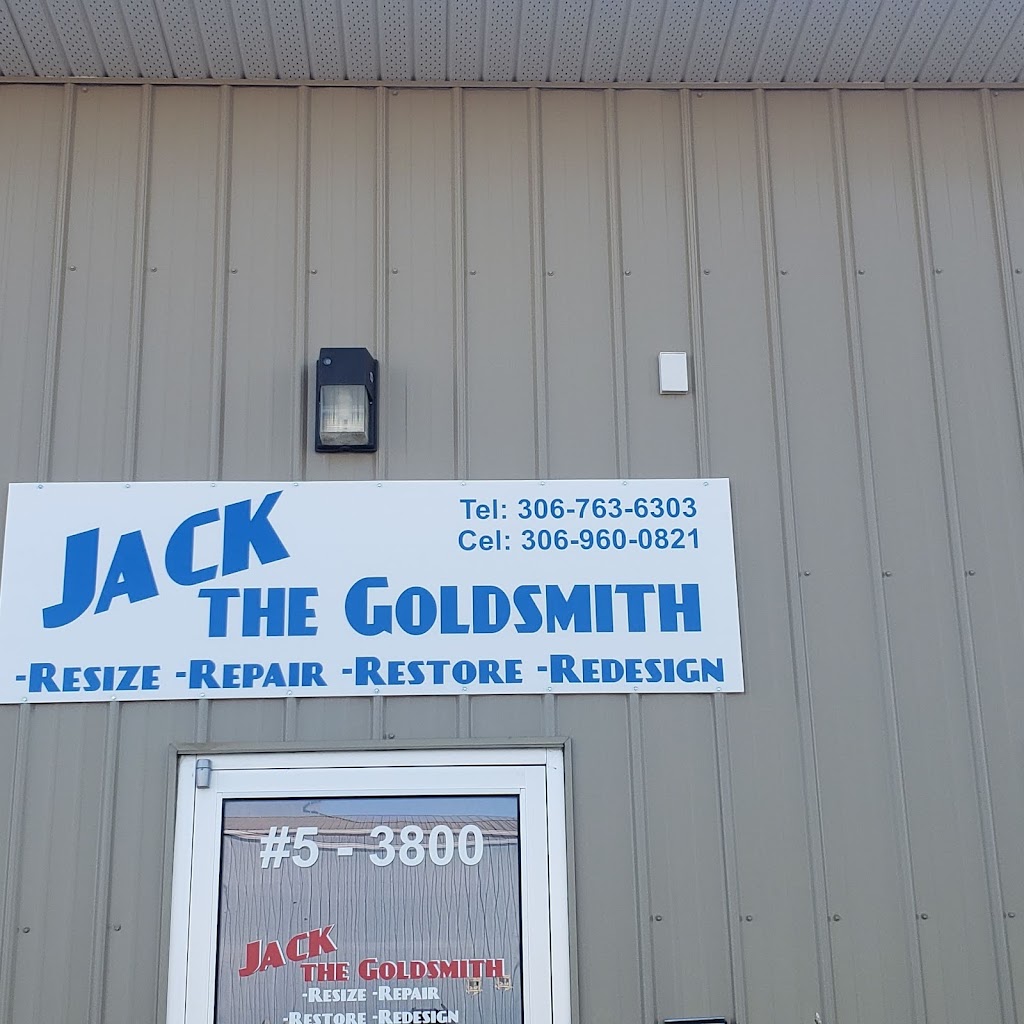 JACK THE GOLDSMITH | 3800-5 the ave east, unit 5, Prince Albert, SK S6W 0A1, Canada | Phone: (306) 763-6303