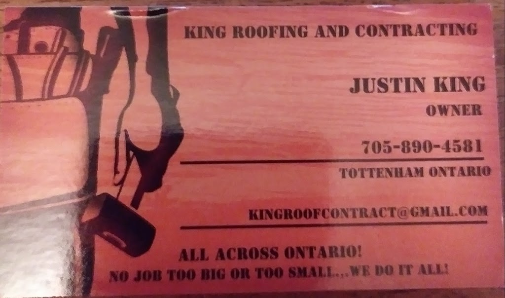 King Roofing and Contracting | 42 Metcalf Crescent, Tottenham, ON L0G 1W0, Canada | Phone: (705) 890-4581
