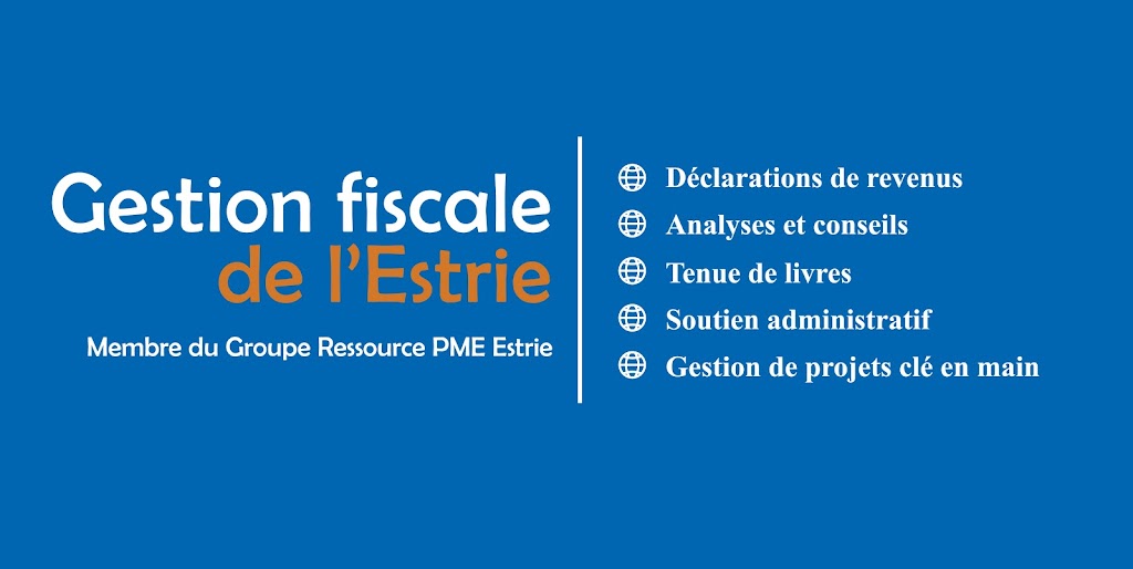 Gestion fiscale de lEstrie | 819 Rue Chalifoux, Sherbrooke, QC J1G 1R7, Canada | Phone: (819) 640-6796