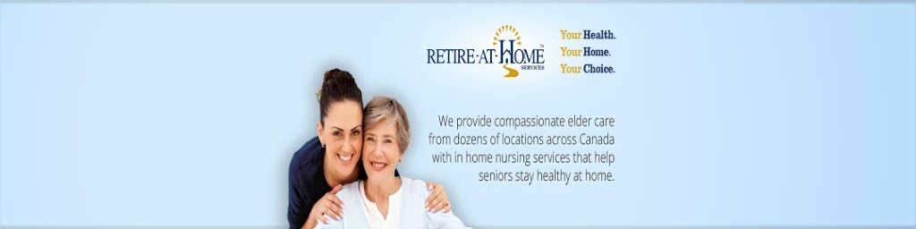 Retire-At-Home Care Services | 10479 184 St NW #200, Edmonton, AB T5S 2L1, Canada | Phone: (780) 435-9959