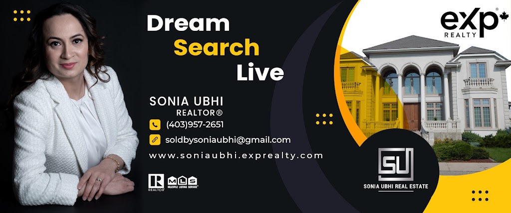 Sonia Ubhi Real Estate - Airdrie & Calgary - exp realty | 23 Sunpark Dr SE # 280, Calgary, AB T2X 3V1, Canada | Phone: (403) 957-2651