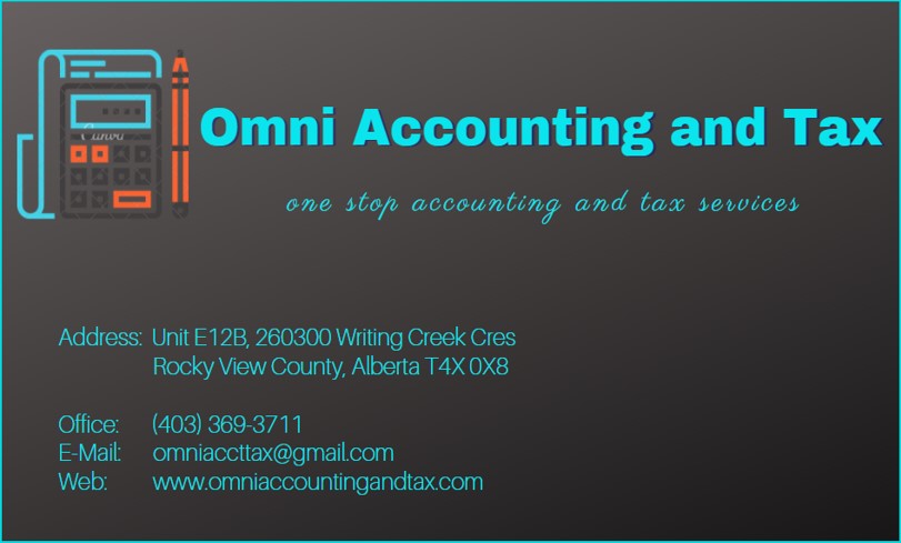 OMNI Accounting and Tax | MailBox 235, Unit E12B, 260300, Writing Creek Cres, AB T4A 0X8, Canada | Phone: (403) 369-3711