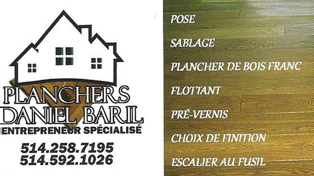 Planchers Daniel Baril | 1352 Rue Boissonneault, Mascouche, QC J7L 1T7, Canada | Phone: (514) 258-7195