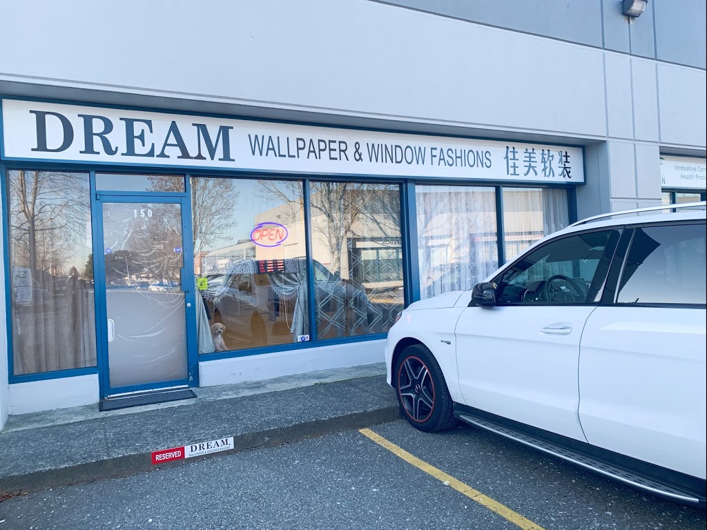 Dream Wallpaper Inc. | 150-11080 Bridgeport Rd, Richmond, BC V6V 2N5, Canada | Phone: (604) 370-6605