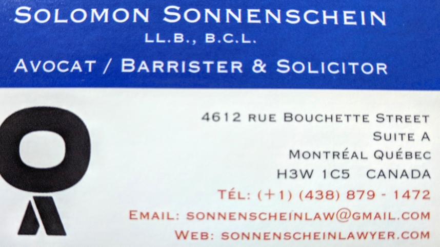 Solomon Sonnenschein, Avocat / Lawyer | 4612 Rue Bouchette Bureau / Suite A, Montréal, QC H3W 1C5, Canada | Phone: (438) 879-1472