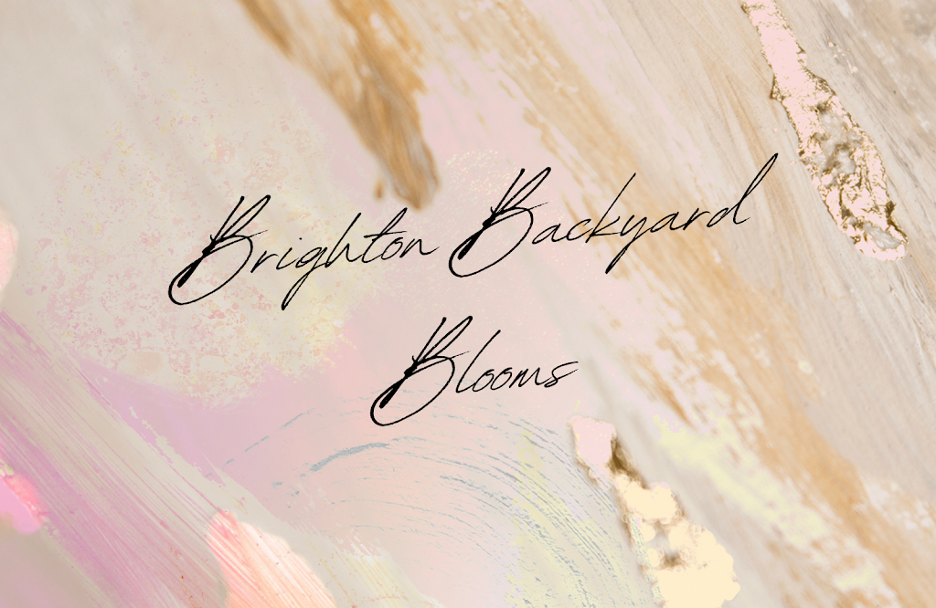 Brighton Backyard Blooms | 22 Walt St, Brighton, ON K0K 1H0, Canada | Phone: (905) 926-9372