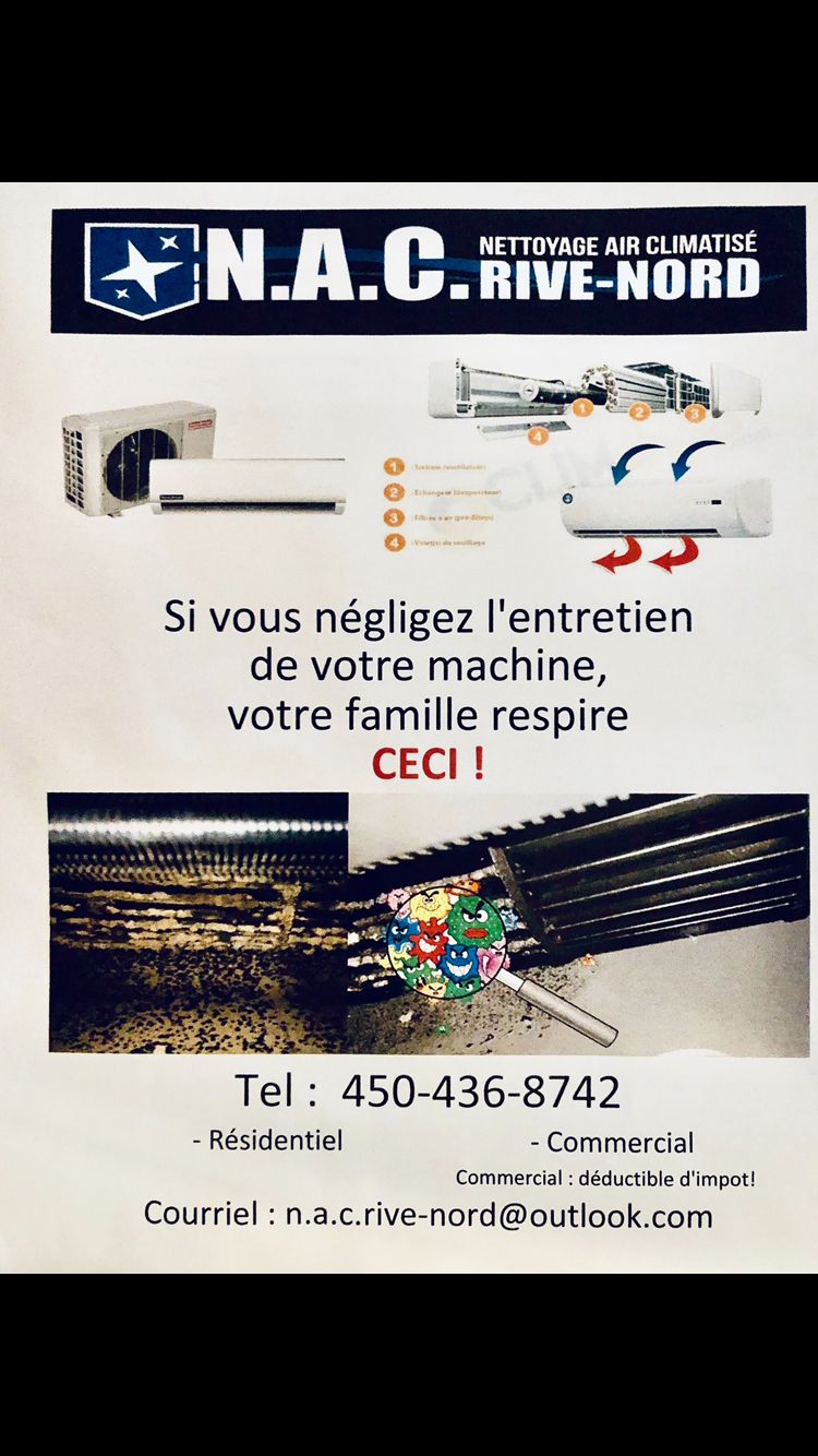 Nettoyage Air Climatisé Murale -N.A.C.RIVE-NORD | 731 Rue Latour, Saint-Jérôme, QC J7Z 2H9, Canada | Phone: (450) 436-8742