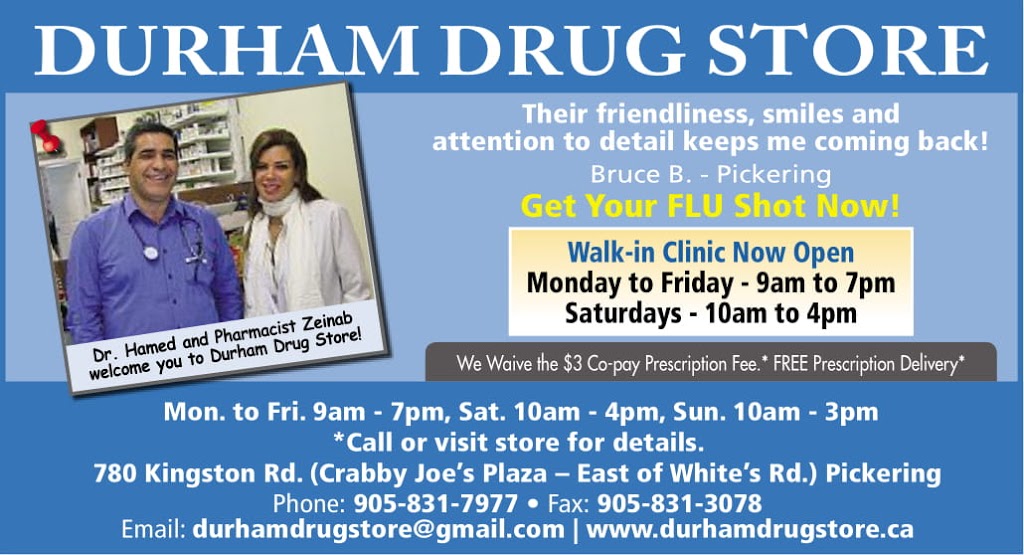 Durham Drug Store Walk-In Clinic/Telemedicine | 780 Kingston Rd, Pickering, ON L1V 1A8, Canada | Phone: (905) 831-7977