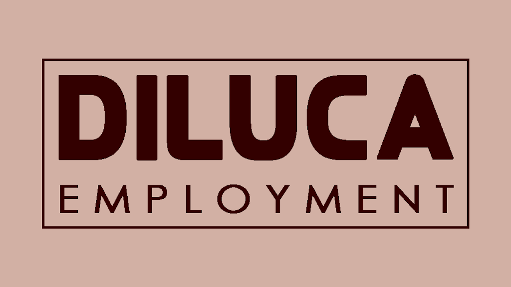 DILUCA Employment | 6, 1445 Yonge St Suite 146, Aurora, ON L4G 6H8, Canada | Phone: (647) 848-7546