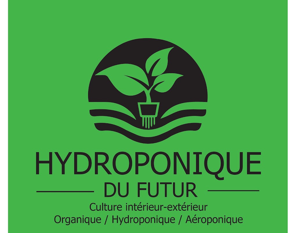 Hydroponique Du Futur | 5700 Rue Martineau, Saint-Hyacinthe, QC J2R 1T6, Canada | Phone: (450) 768-9200