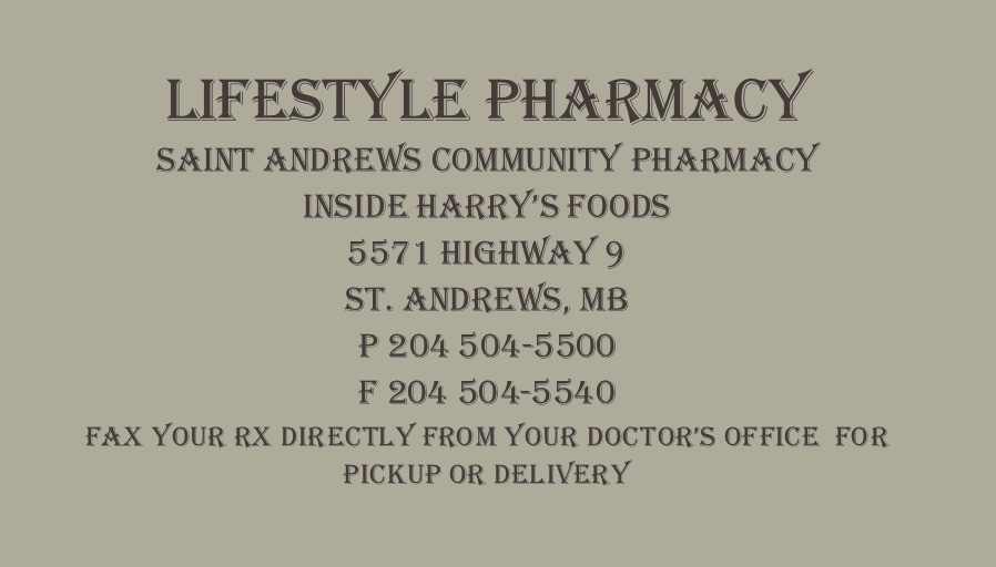 Lifestyle pharmacy | 5571 Main St, Saint Andrews, MB R1A 2X8, Canada | Phone: (204) 504-5500