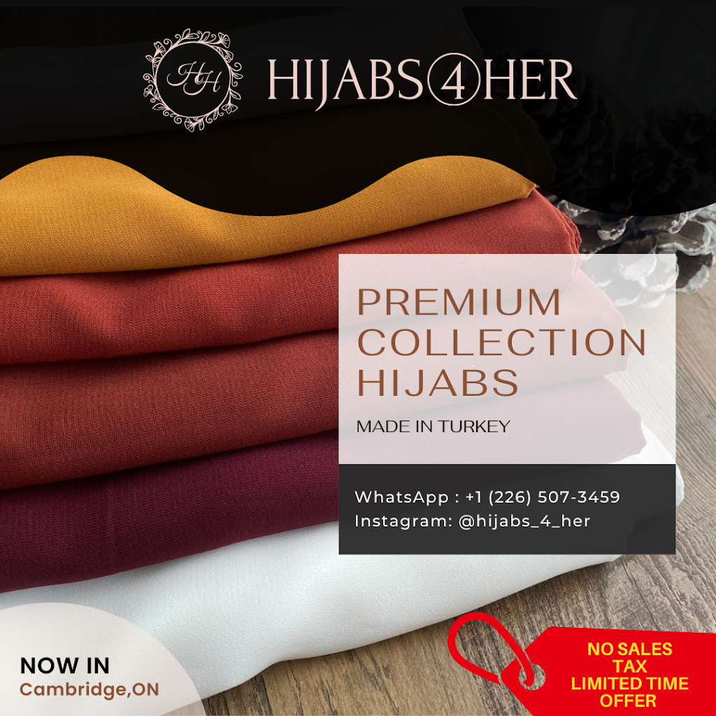 Hijabs 4 Her | 454 Garth Massey Dr, Cambridge, ON N1T 2G5, Canada | Phone: (226) 507-3459