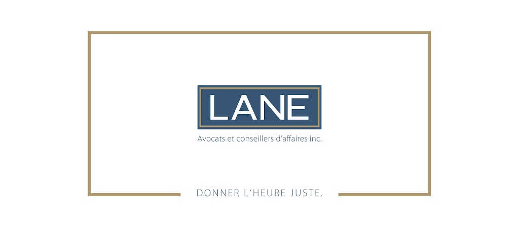 LANE, avocats et conseillers daffaires inc. | 1126 Bd du Curé-Labelle bureau 102, Blainville, QC J7C 3J4, Canada | Phone: (450) 696-1033