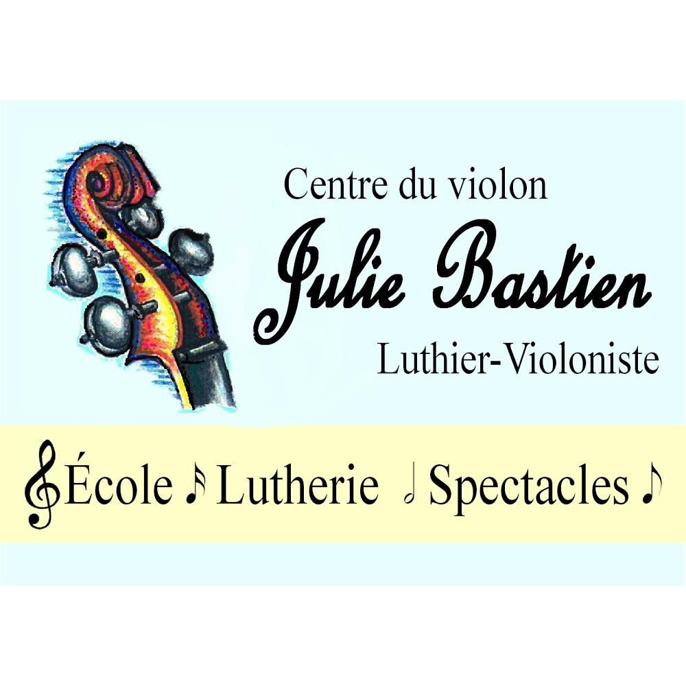 Centre du violon J.Bastien Luthier-Violoniste | 16325 Avenue de la Concorde S, Saint-Hyacinthe, QC J2T 3K7, Canada | Phone: (450) 768-4728