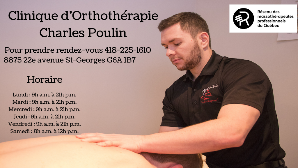 Clinique D’Orthothérapie Charles Poulin | 8875 22e Av, Saint-Georges, QC G6A 1B7, Canada | Phone: (418) 225-1610