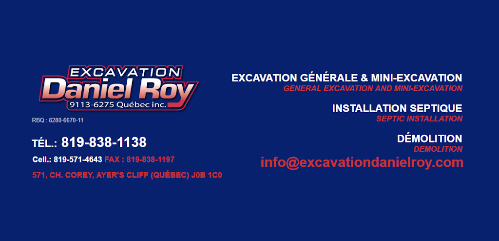 Excavation Daniel Roy | 571 Chemin Corey, Ayers Cliff, QC J0B 1C0, Canada | Phone: (819) 838-1138