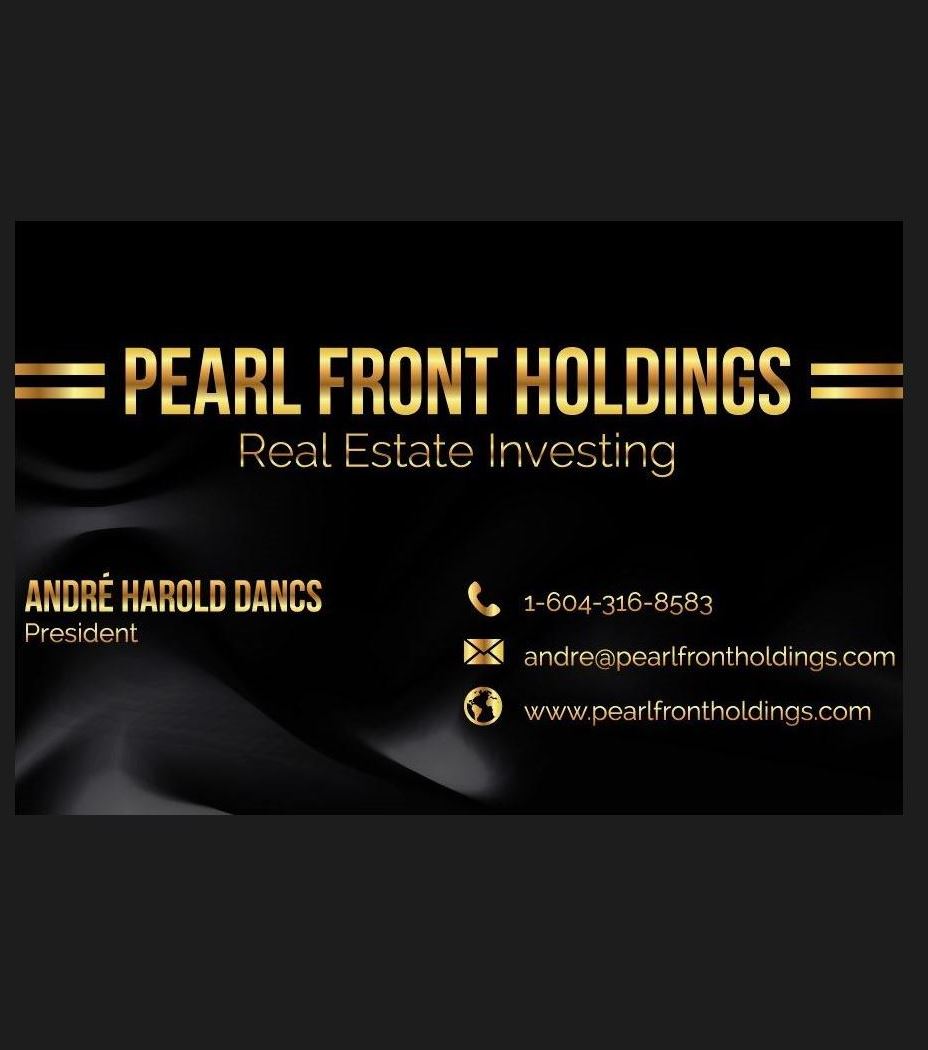 Pearl Front Holdings | 5380 Tyee Ln #301, Chilliwack, BC V2R 6B6, Canada | Phone: (604) 316-8583