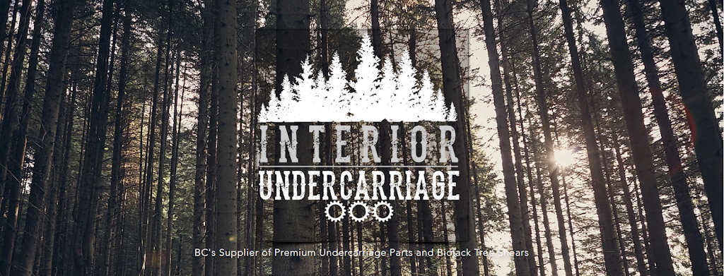 Interior Undercarriage Ltd. | Box 18, Monte Lake, BC V0E 2N0, Canada | Phone: (250) 318-7887