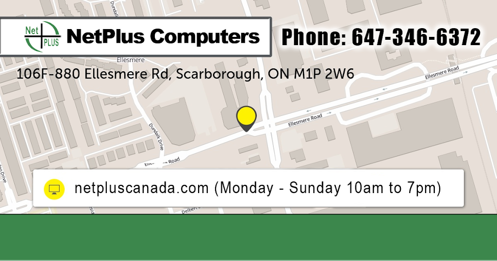 NetPLUS Computers | 1891 Kennedy Rd Unit #4, Scarborough, ON M1P 2L9, Canada | Phone: (416) 292-0003