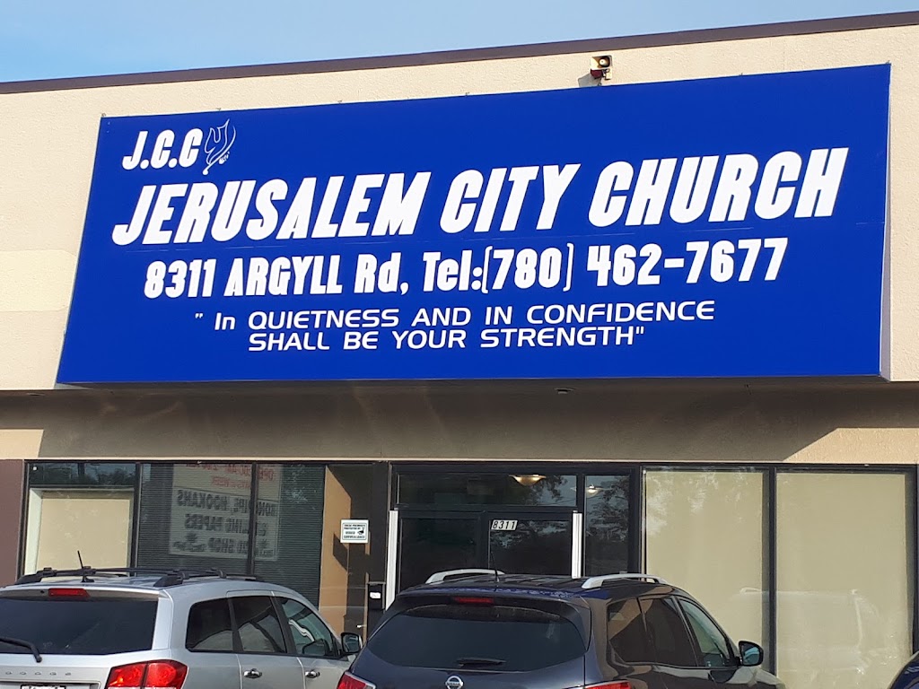 Jerusalem City Church | 8311 Argyll Rd NW, Edmonton, AB T6C 4B2, Canada | Phone: (780) 462-7677