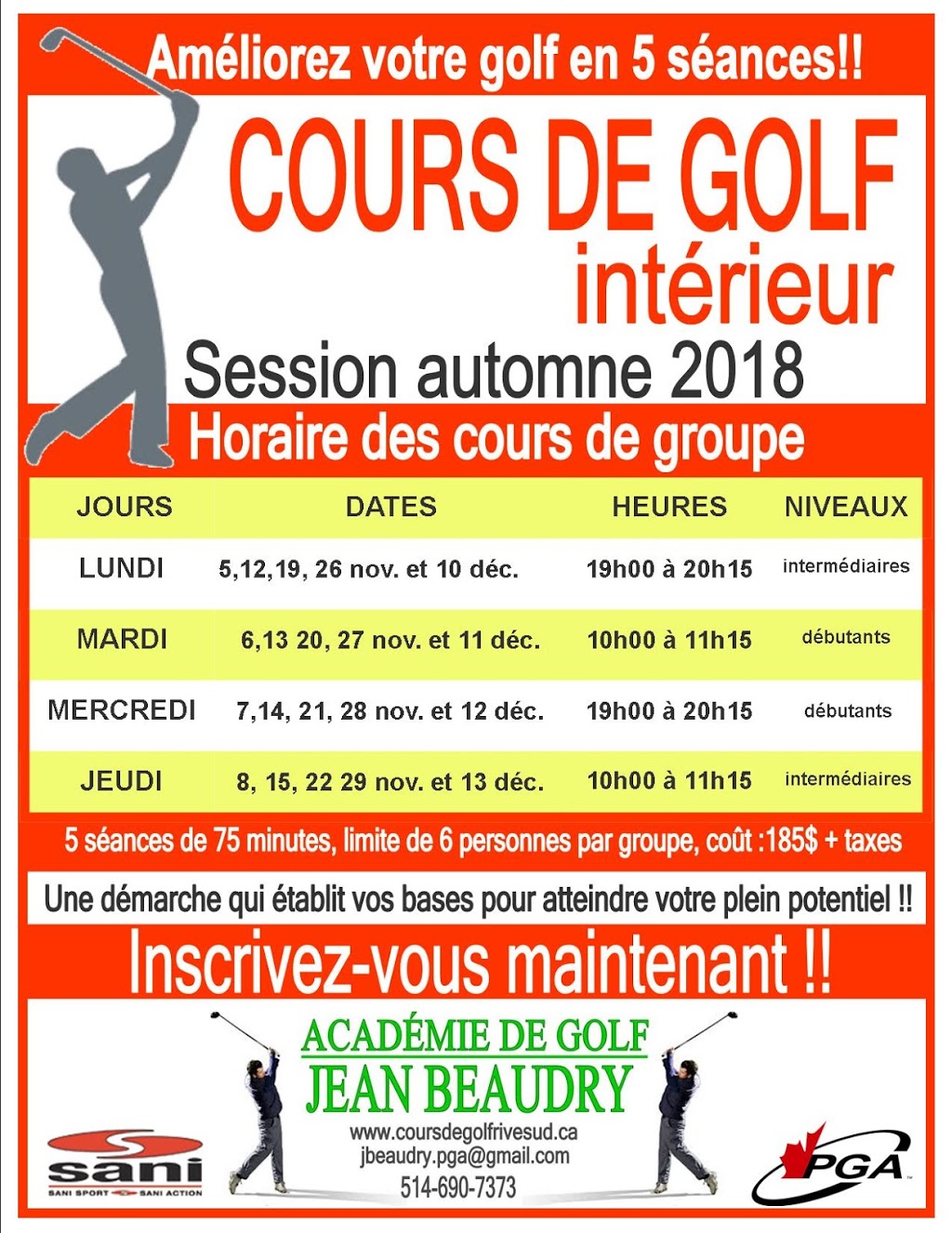 Academy De Golf Jean Beaudry | 7777 Boulevard Marie-Victorin, Brossard, QC J4W 1B3, Canada | Phone: (514) 690-7373