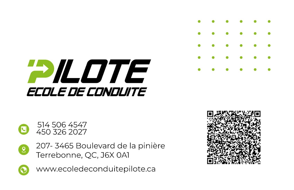 School Driving Pilote - Terrebonne | 3465 Bd de la Pinière Bureau 207, Terrebonne, QC J6X 0A1, Canada | Phone: (514) 506-4547